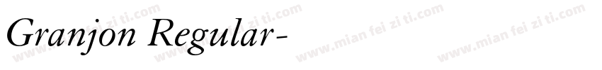 Granjon Regular字体转换